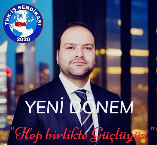 “Tekis Sendikası Yunus haytaoğlun’dan Çağrı!”